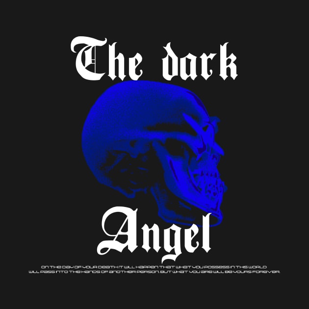 THE DARK ANGEL BLUE by Metrikks