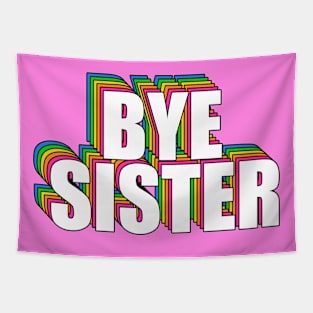 James Charles BYE SISTER Tapestry