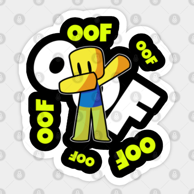 Roblox Oof Dabbing Dab Noob Gamer Gift For Kids Roblox Sticker Teepublic - noob oof kawaii roblox