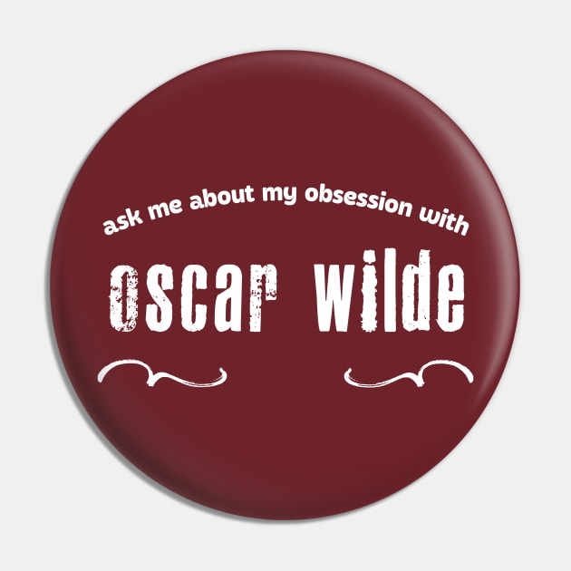 Oscar Wilde Fan Gift Pin by DankFutura