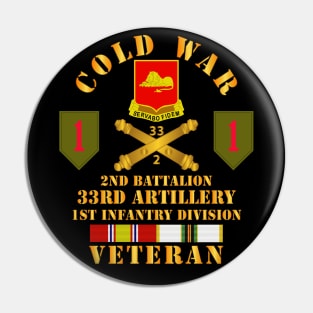 Cold War  Vet - 2nd Bn 33rd Artillery - 1st Inf Div SSI - V2 Pin