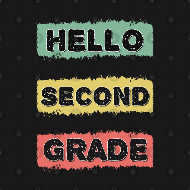 Hello Second Grade Lovely Back to School RETRO Gift for Kids and Teachers by Naumovski