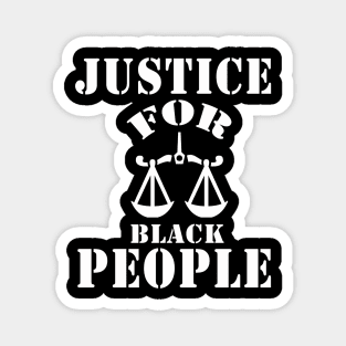 justice for black people Magnet