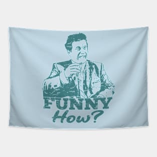 Funny How? || Cracked Design Tapestry