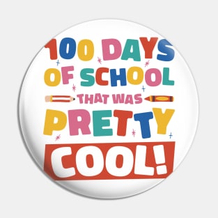 100 Days Of School That Was Pretty Cool Pin