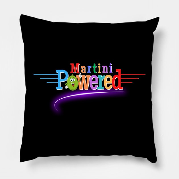 Martini Powered Pillow by Kenny The Bartender's Tee Emporium