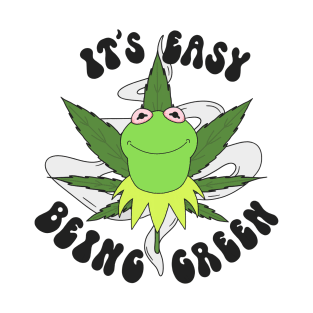 It's easy being green T-Shirt