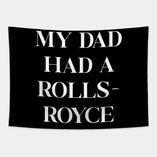 My Dad Had A Rolls Royce Victoria Beckham Tapestry