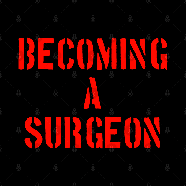 Becoming a surgeon by Spaceboyishere