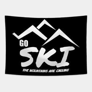 Go Ski The Mountains Are Calling Skiing Lover Tapestry