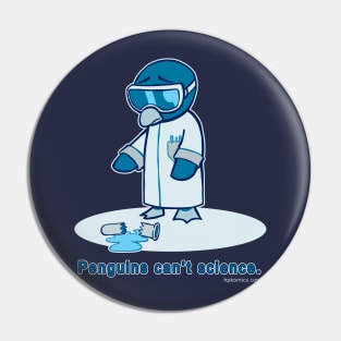 Penguins can't science Pin