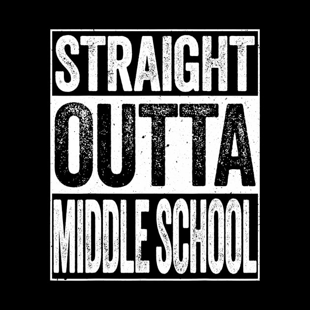 Straight Outta Middle School Tshirt Class Of 2020 Gift by marjaalvaro