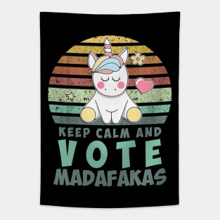 Keep Calm and VOTE madafakas funny retro vintage style Unicorn quote Tapestry