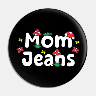 Mom Jeans Pin