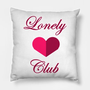 Lonely Hearts Club Pillow