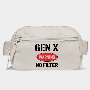 No Filter Warning Sarcastic Gen X Personality Bag