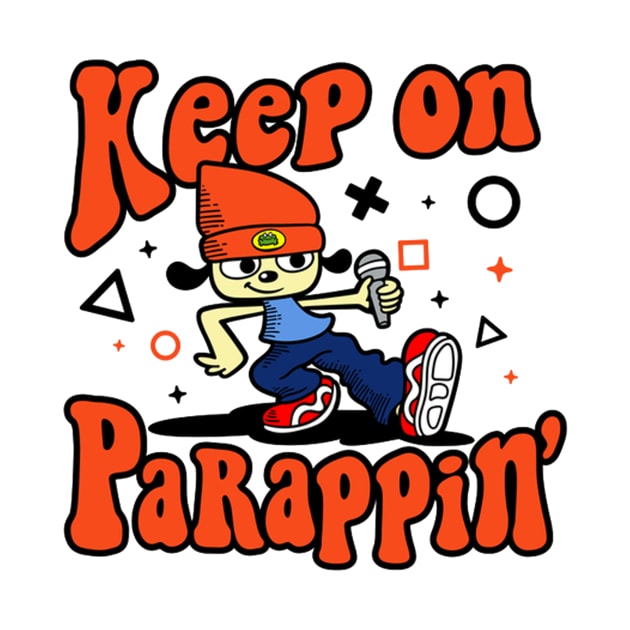 Keep On Parrappin by DogsUnity