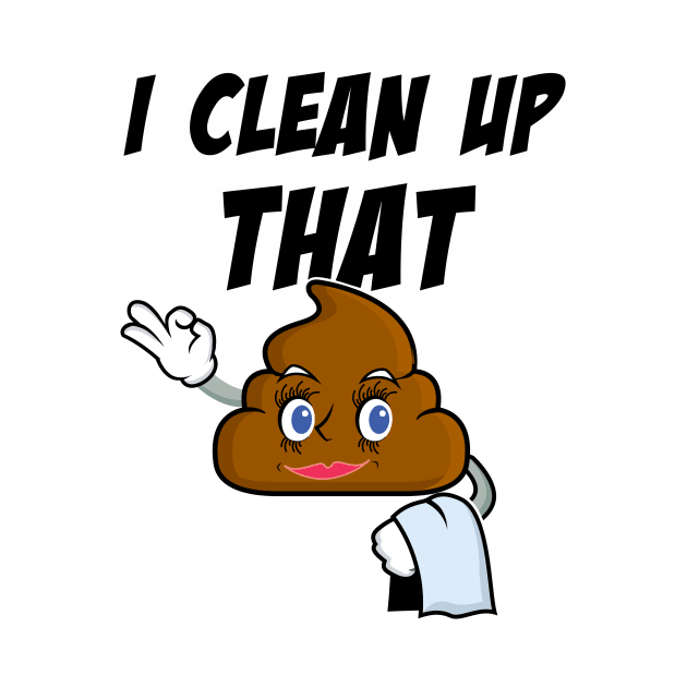 Poop Emoji - Clean Up that @#@# by 2COOL Tees