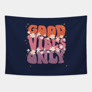 Good Vibes Only Tapestry