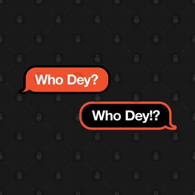 Who Dey Text Message by Rad Love