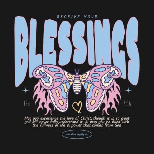 Receive Your Blessings T-Shirt