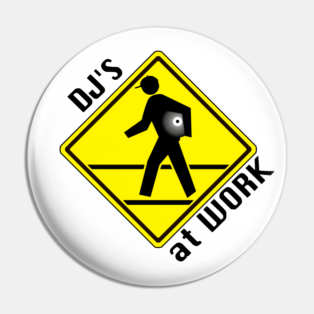 DJs at work (Black Letters) Pin by bernatc