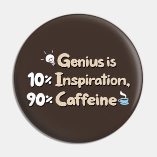 Coffee Scientist Edison Quote Funny Typography Caffeine Slogan Pin