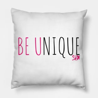 Be Unique Pillow