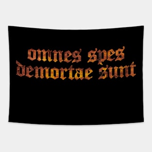 Omnes Spes Demortae Sunt - All Hopes Are Dead Tapestry