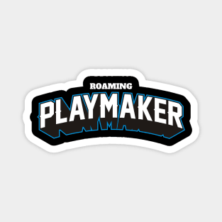 ROAMING PLAYMAKER Magnet