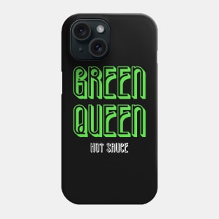 Green Queen Hot Sauce Ladybird Food Co. Phone Case