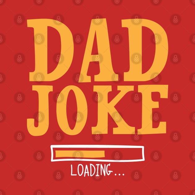 Dad Joke loading... by jqkart