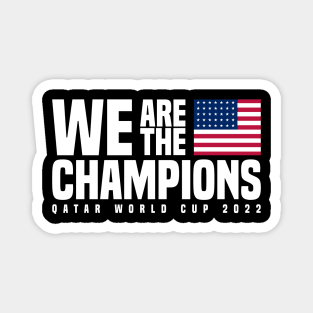 Qatar World Cup Champions 2022 - USA Magnet