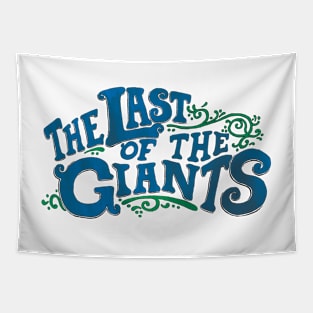 The Last of the Giants Tapestry