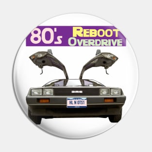 80's Reboot Overdrive Podcast Pin