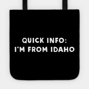 Idaho Cool & Funny Tote