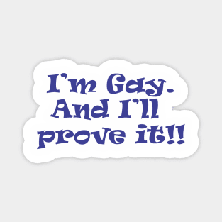 I'm Gay - New Magnet