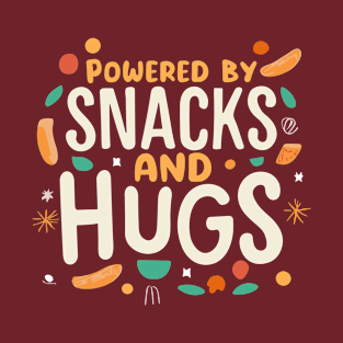 Powered By Snacks And Hugs Playful T-Shirt