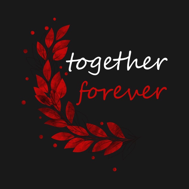 together forever by Abu Muorad