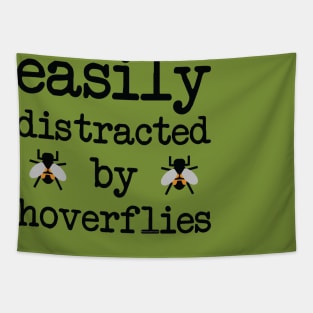 Easily distracted by hoverflies Tapestry