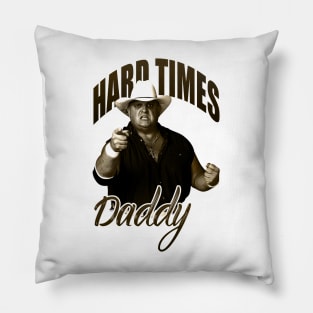 Dusty Rhodes "Hard Times" Pillow