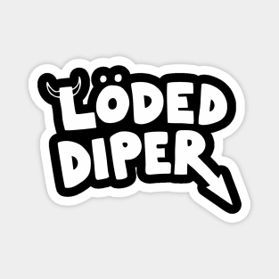 Loded Diper 2 Magnet