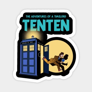 TENTEN THE ADVENTURES OF A TIMELORD Magnet