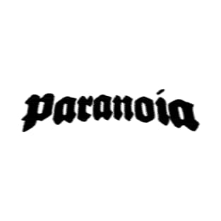 Paranoia T-Shirt