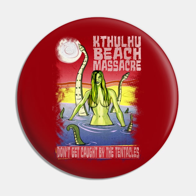 Kthulu Beach Massacre Pin by Flush Gorden