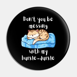 Hurkle-Durkling Kitty Pin