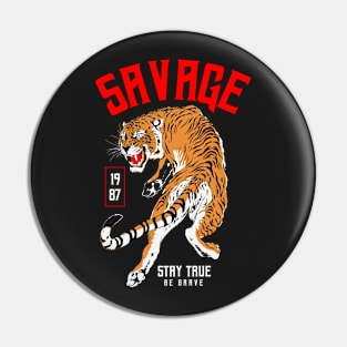 SAVAGE Pin