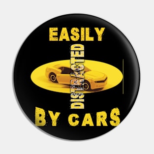 Easily distracted by cars Pin