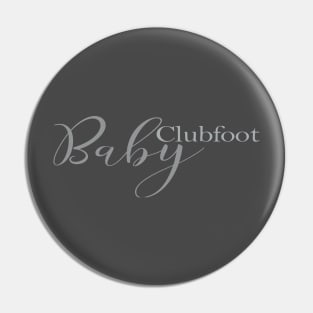 Clubfoot Baby Pin