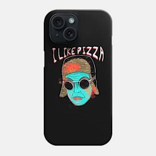 I like pizza Phone Case